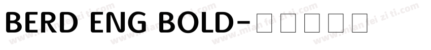 BERD ENG BOLD字体转换